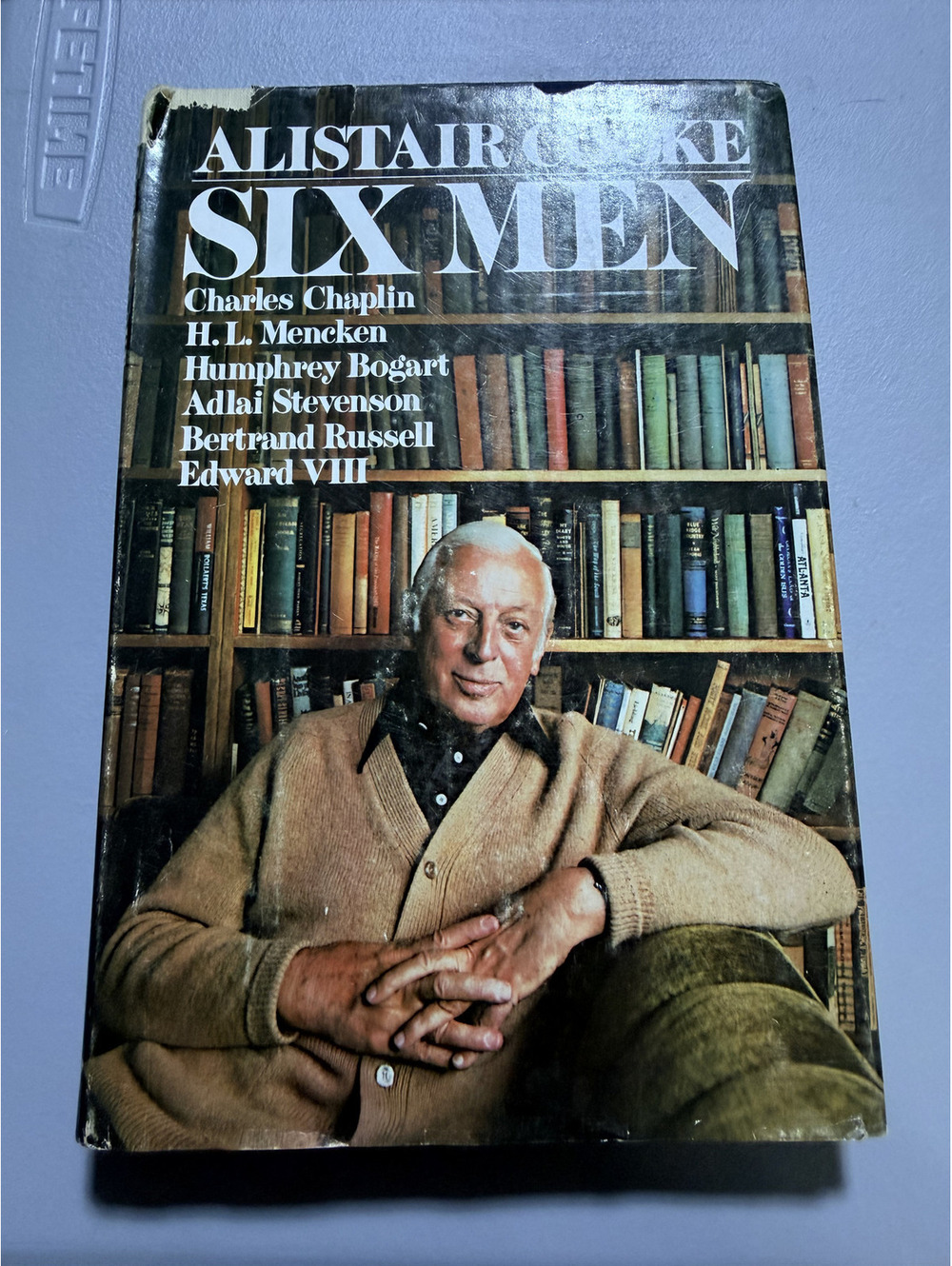Six Men Alistair Cooke 1977 First Edition Hardcover with Dust Jacket Chaplin DJ